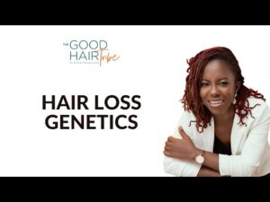 Hair Loss Genetics