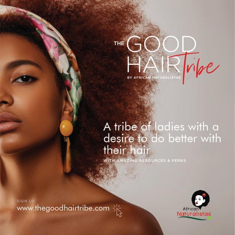 The Good Hair Tribe – African Naturalistas