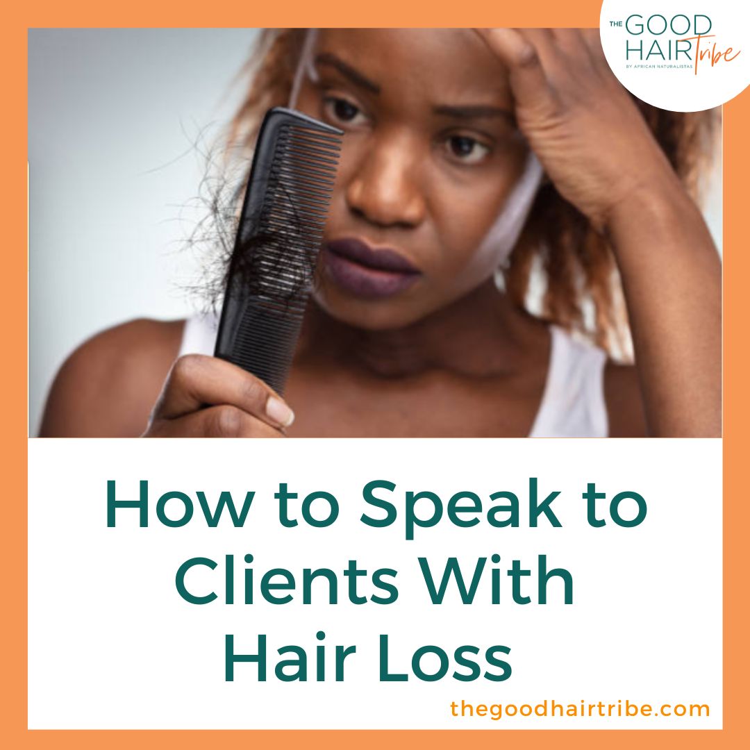 How to Speak to Clients With Hair Loss