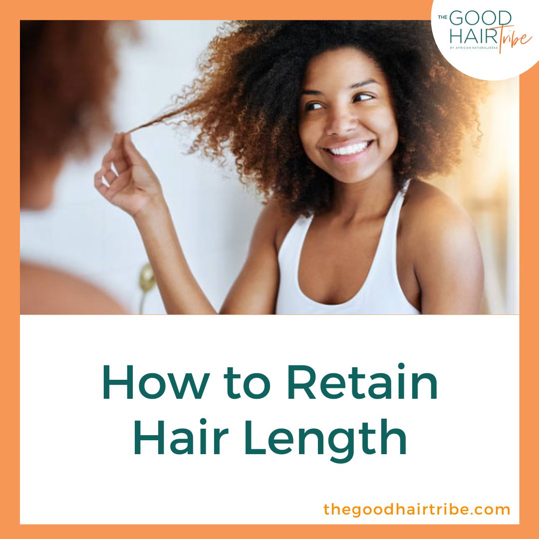 How to Retain Hair Length