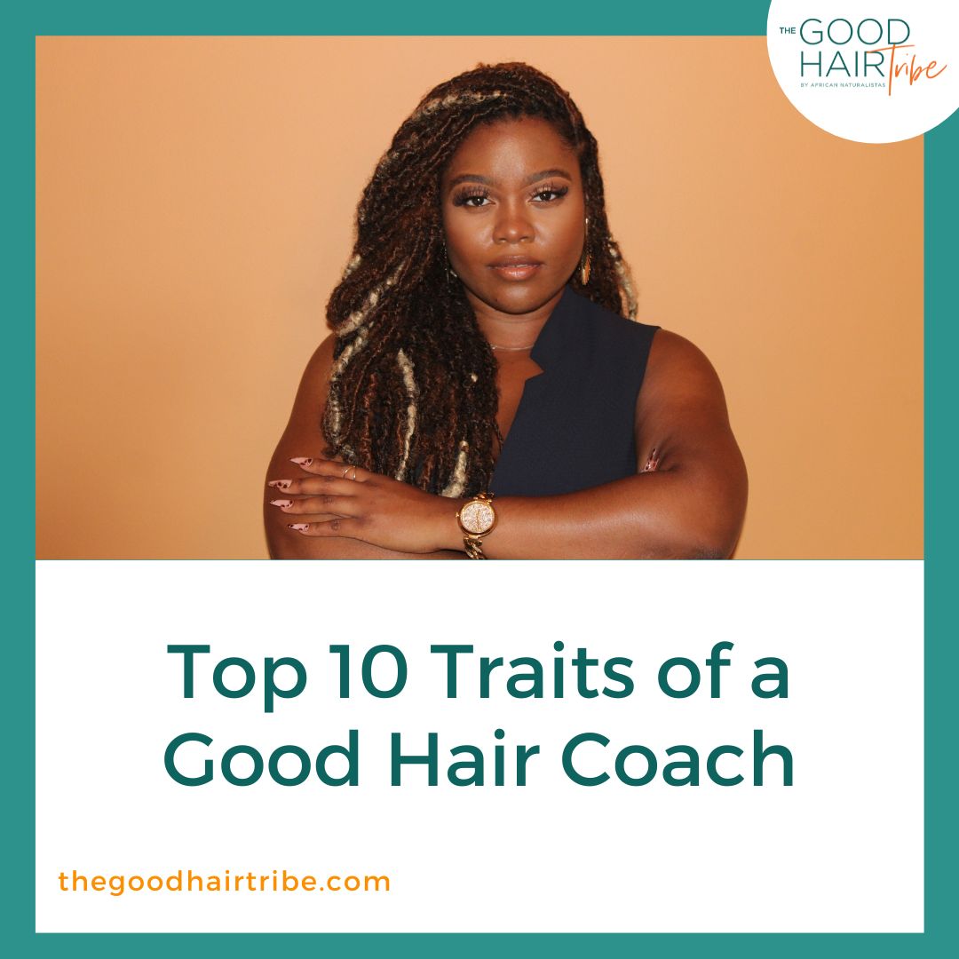Top 10 Traits of a Good Hair Coach