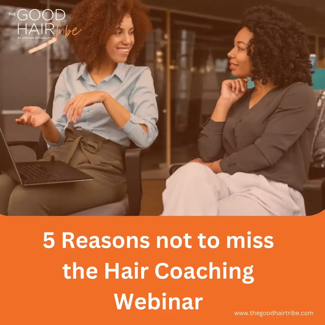 5 Reasons not to miss the Hair Coaching Business Webinar