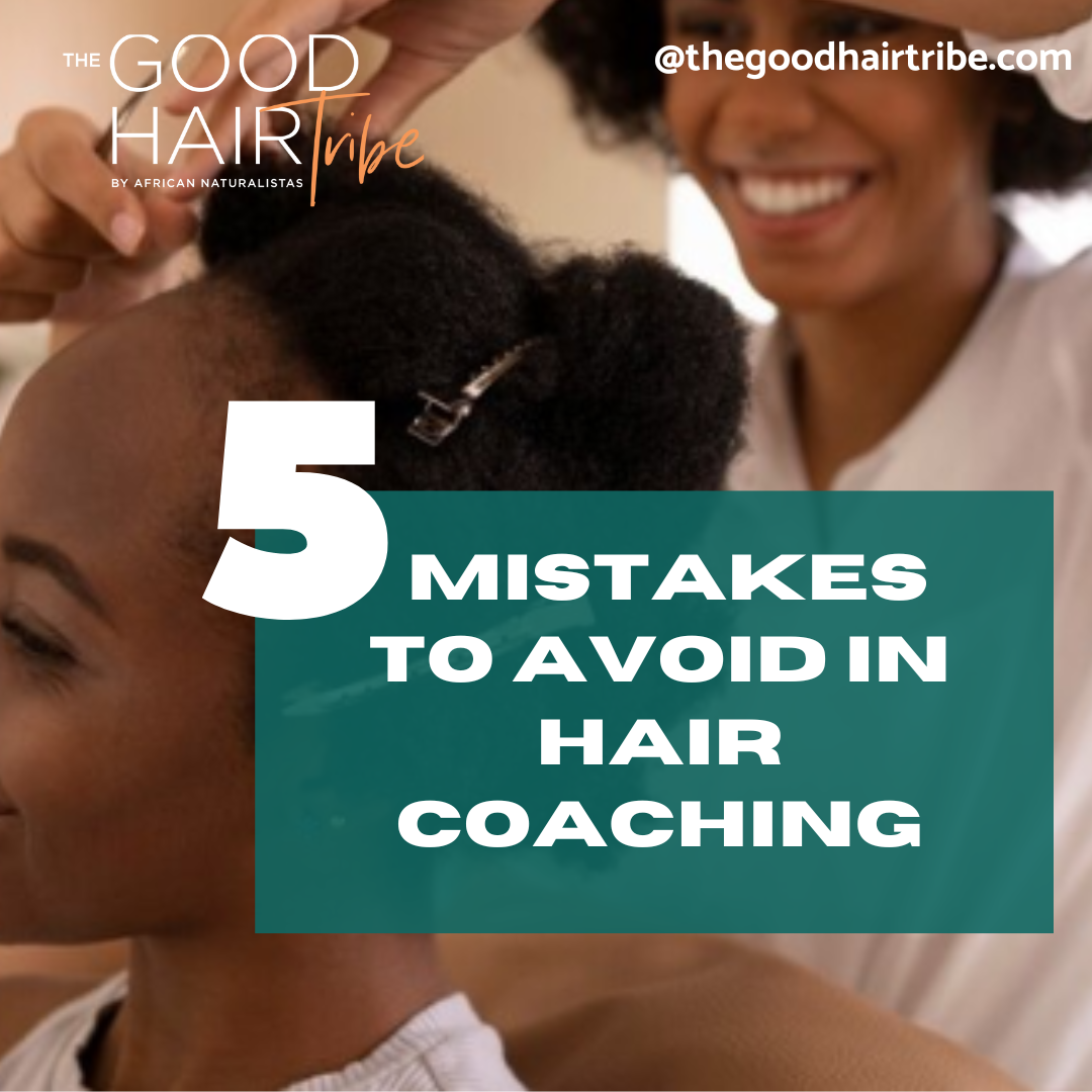 Succeed as a Hair Coach: 5 Mistakes You Must Avoid