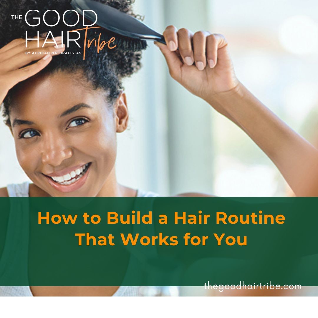 picture helps build a hair routine